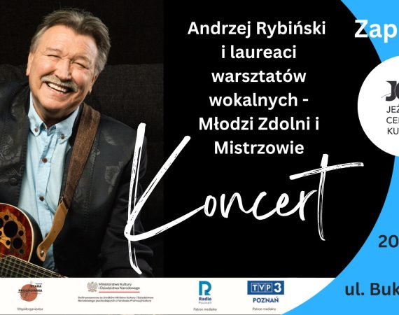 Koncert Andrzej Rybiński i laureaci - MŁODZI, ZDOLNI I MISTRZOWIE